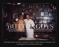 Pittsburgh soldier and future consigliere Charles “Charlie Murgie” Imburgia on left wearing glasses and holding whiskey jug.